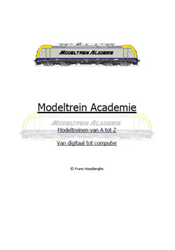 Frans Hooyberghs Modeltrein Academie Modeltreinen van A tot Z deel 3
